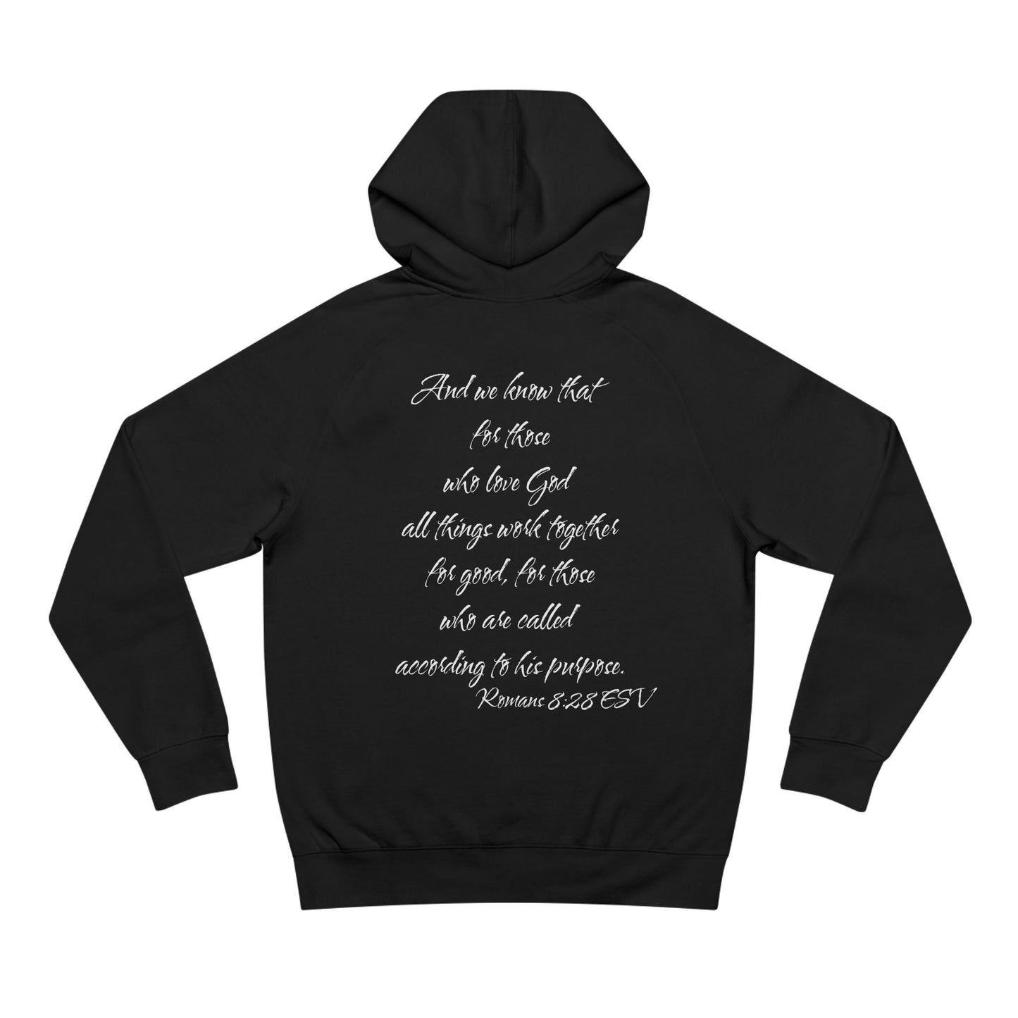 Romans 8:28 ESV Hoodie