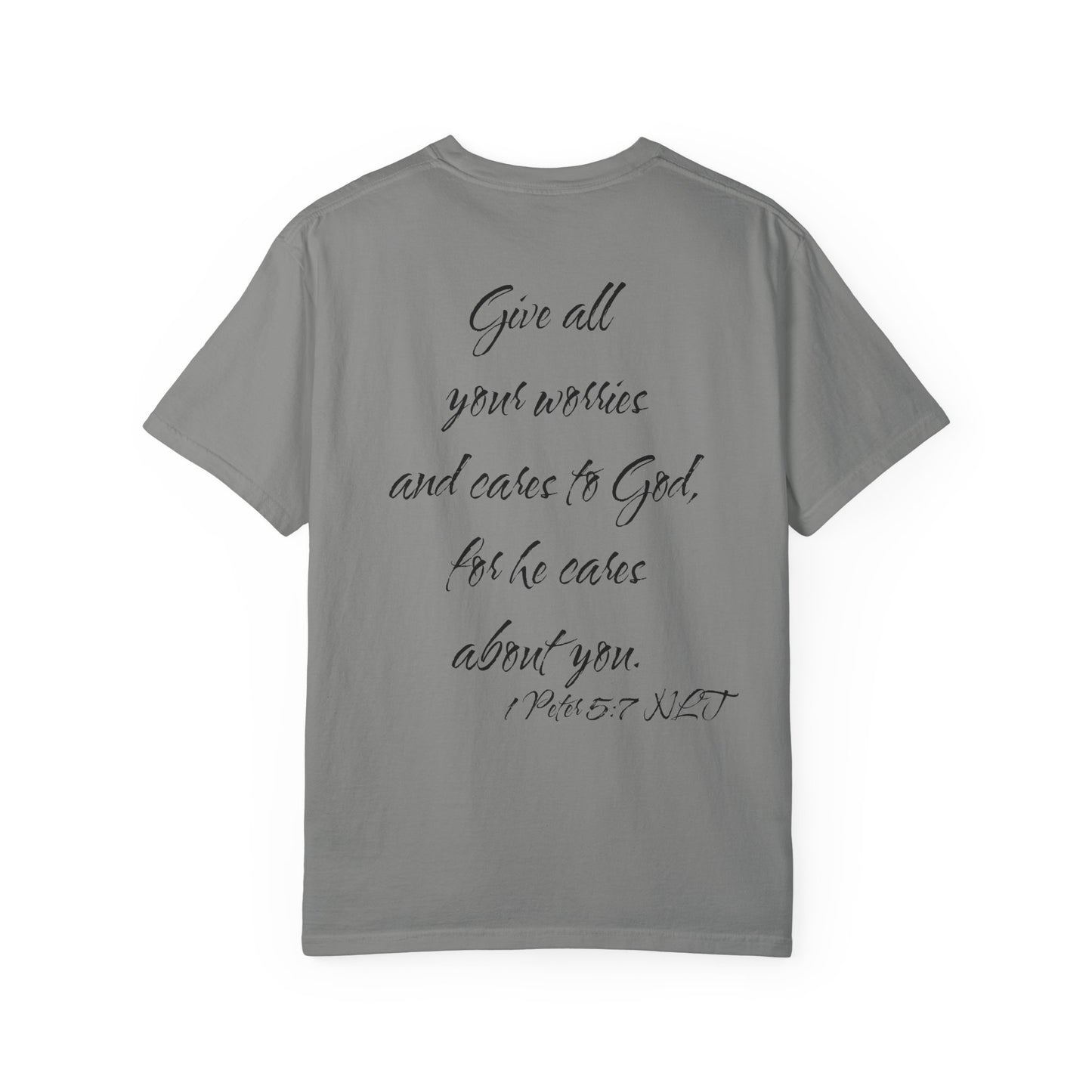 1 Peter 5:7 NLT T-Shirt
