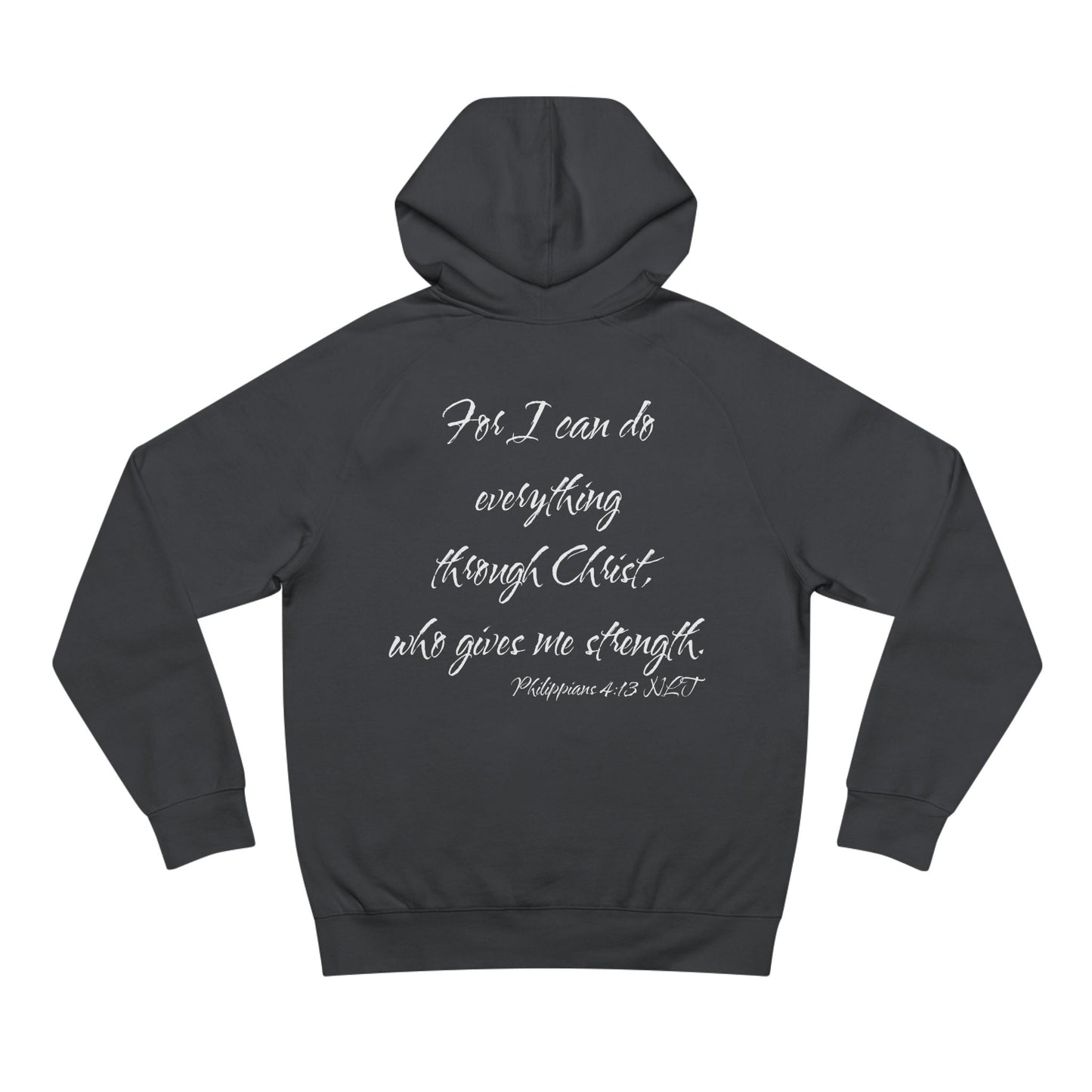 Philippians 4:13 NLT Hoodie
