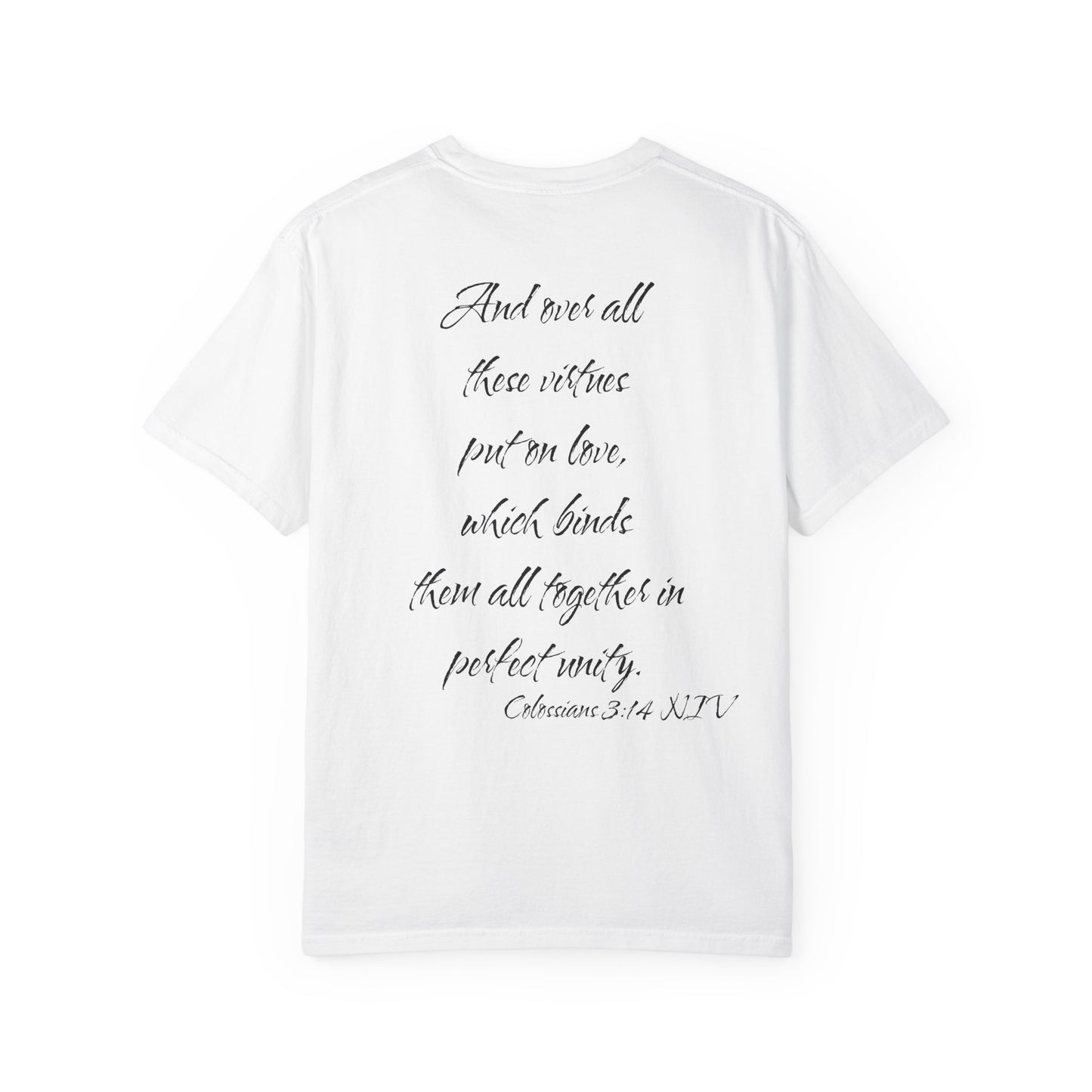 Colossians 3:14 NIV T-Shirt
