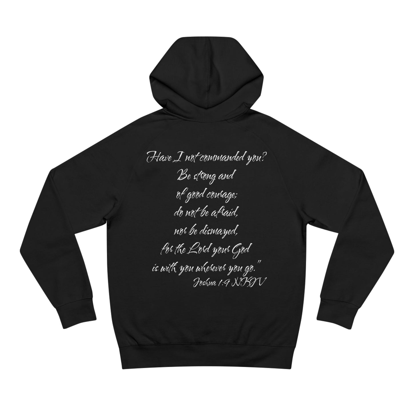 Joshua 1:9 NKJV Hoodie