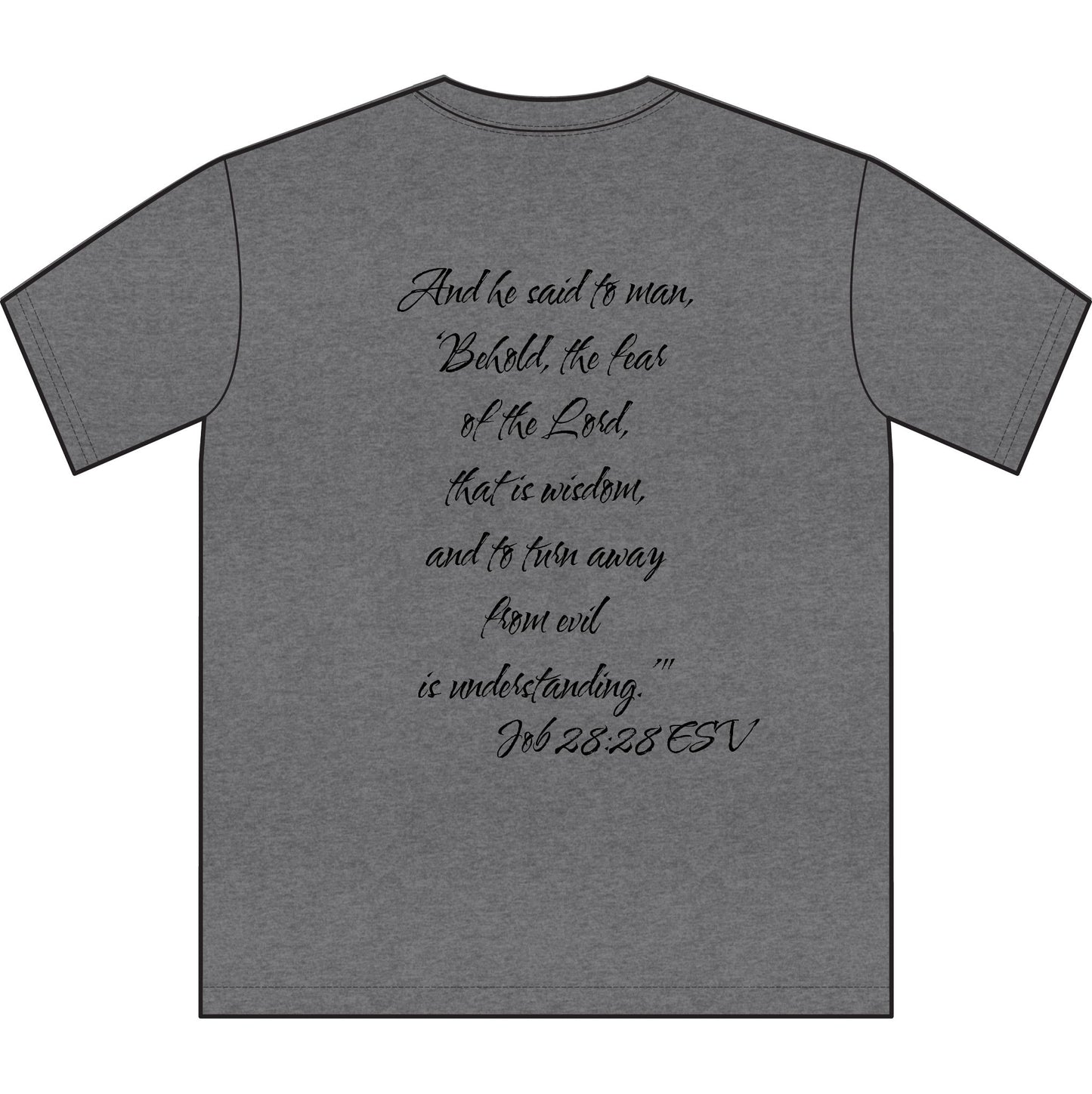 Job 28:28 ESV T-Shirt