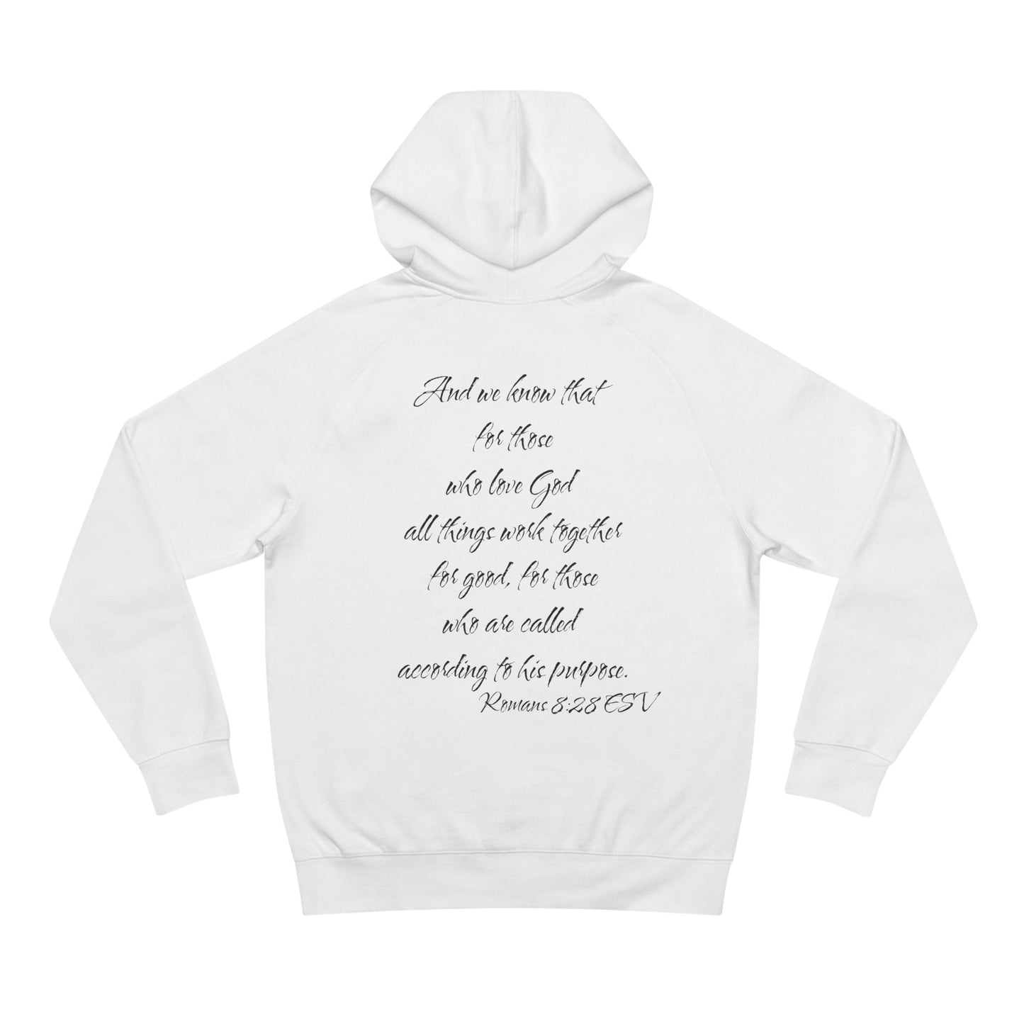 Romans 8:28 ESV Hoodie