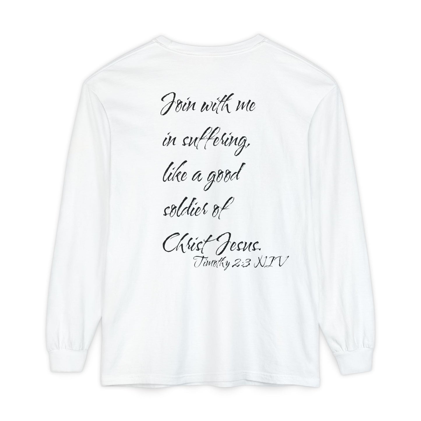 Timothy 2:3 NIV Long Sleeve Shirt