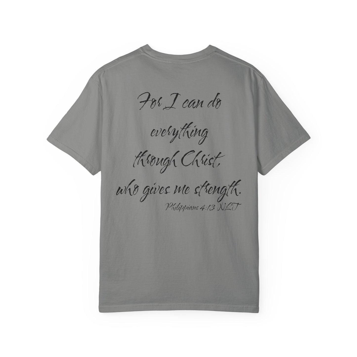 Philippians 4:13 NLT T-Shirt