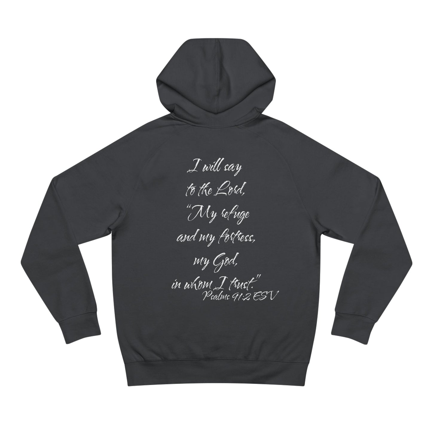 Psalms 91:2 ESV Hoodie