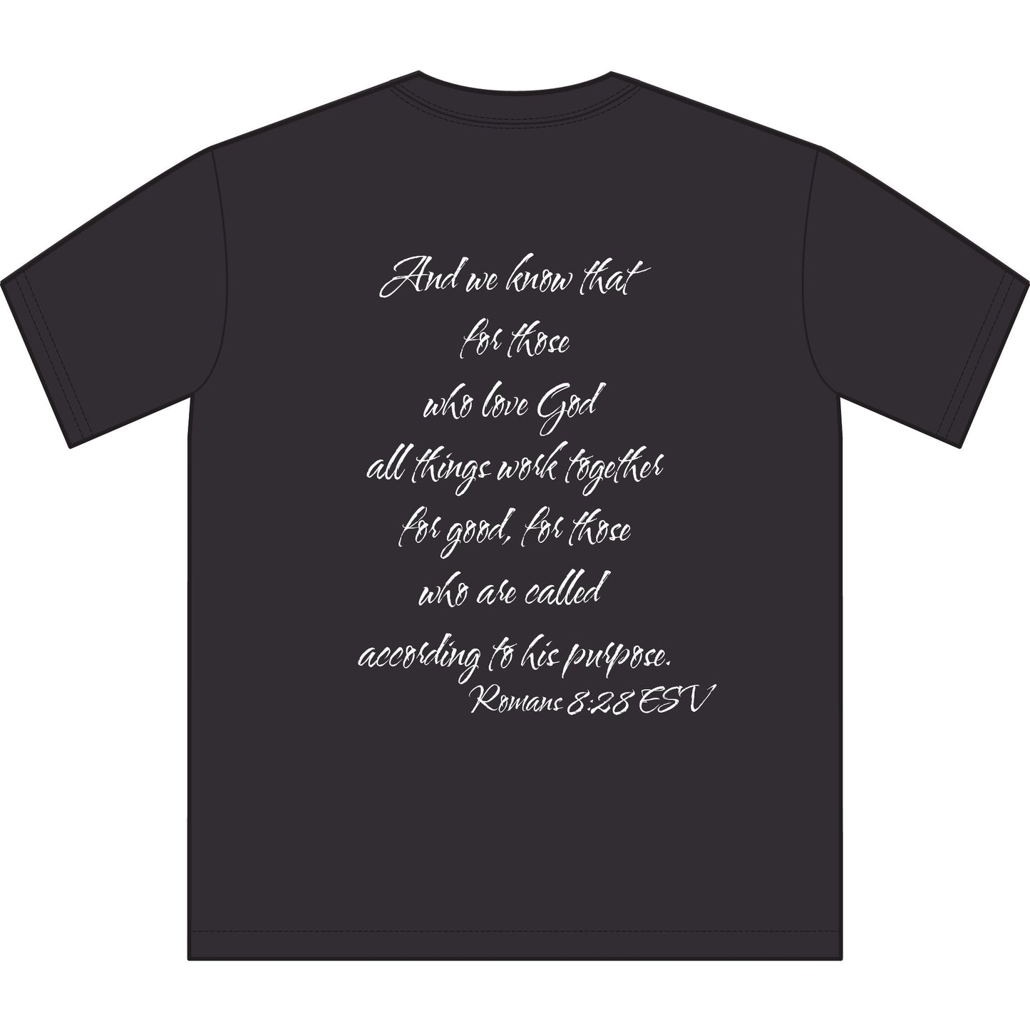 Romans 8:28 ESV T-Shirt