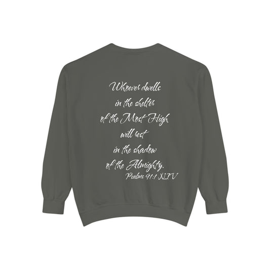 Psalms 91:1 NIV Sweatshirt