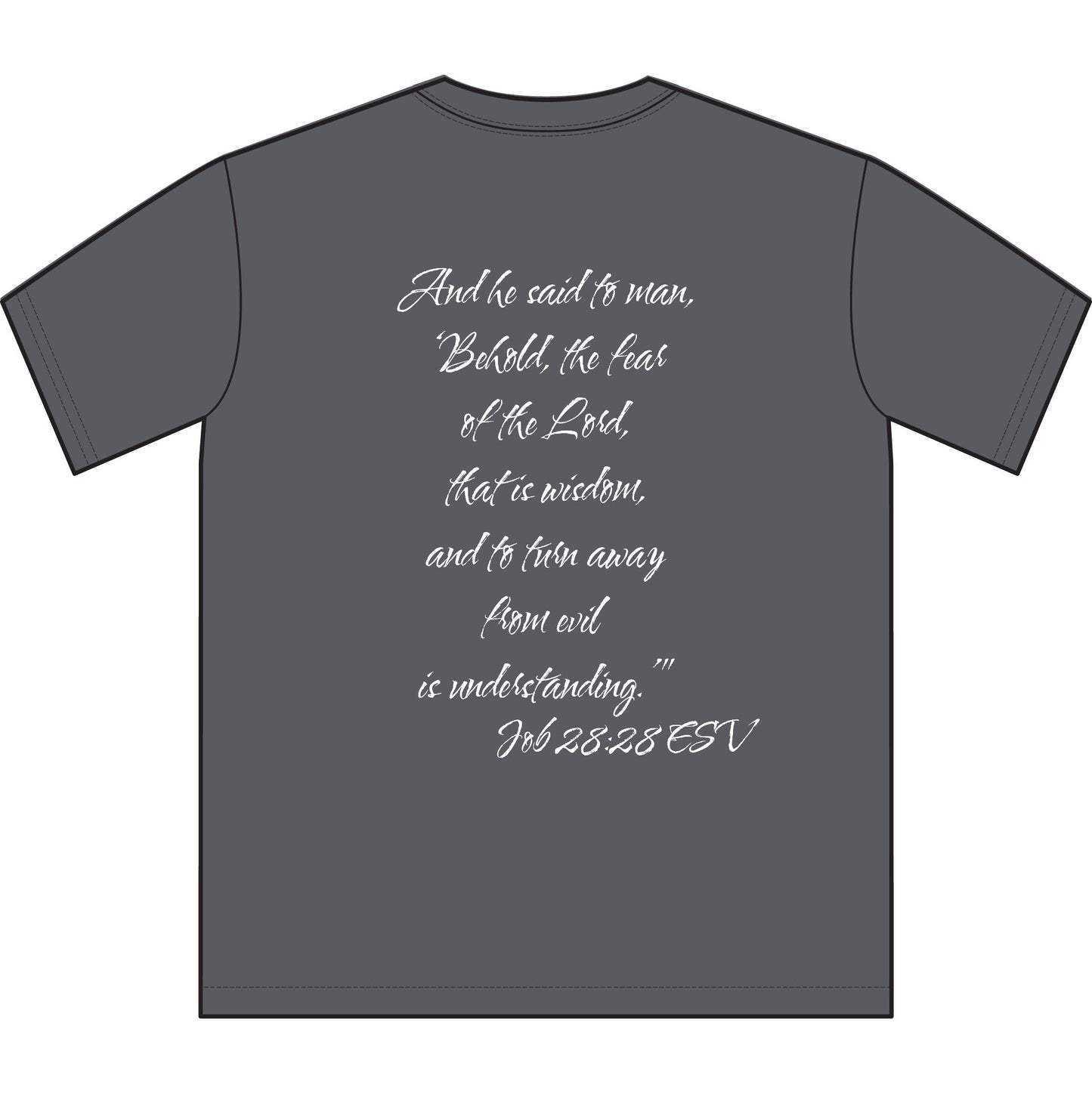 Job 28:28 ESV T-Shirt
