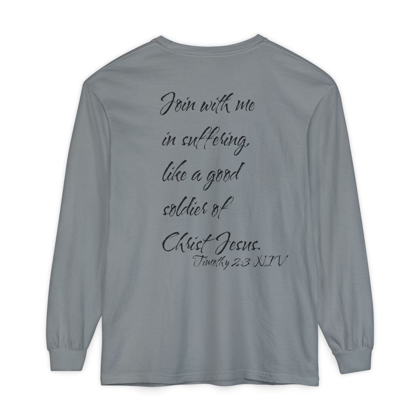 Timothy 2:3 NIV Long Sleeve Shirt