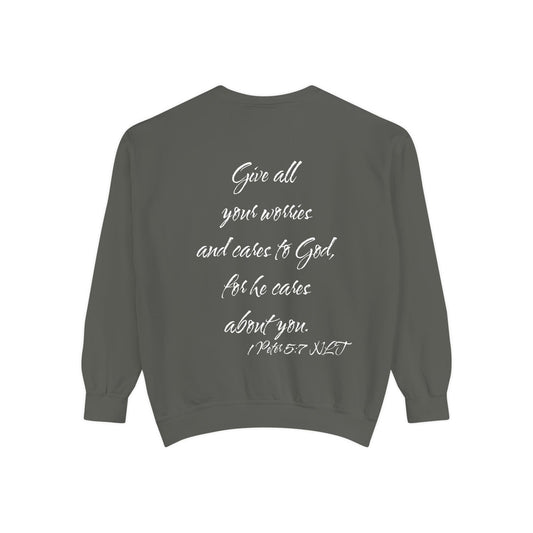 1 Peter 5:7 NLT Sweatshirt