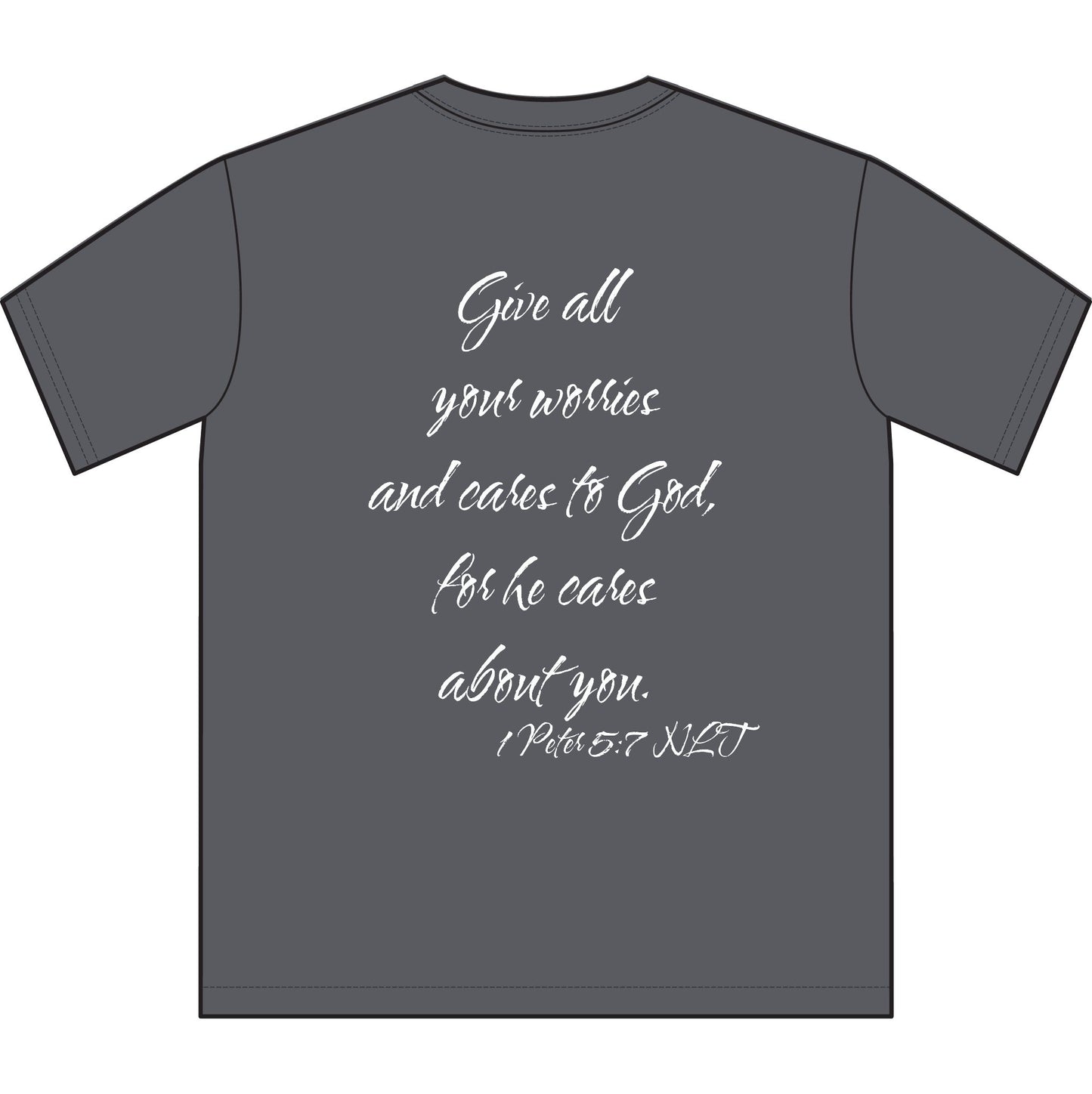 1 Peter 5:7 NLT T-Shirt