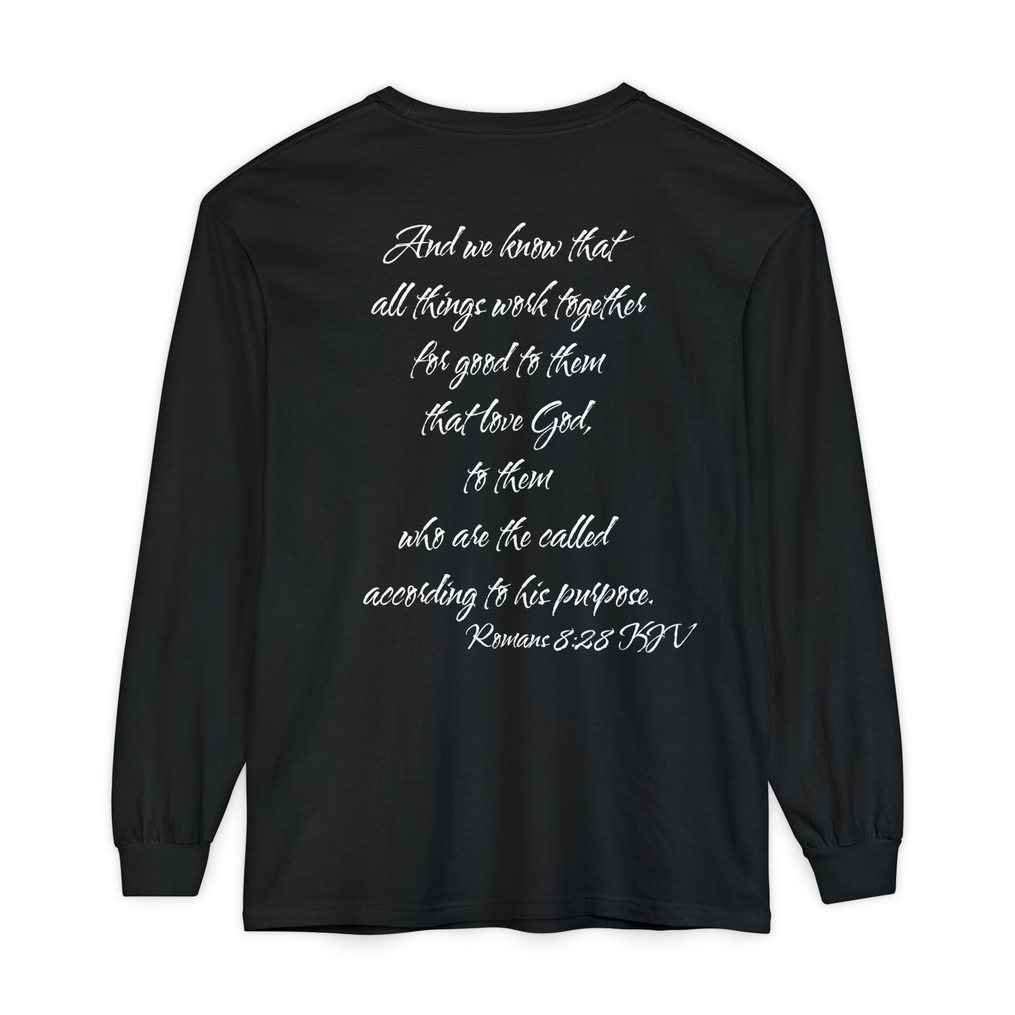 Romans 8:28 KJV Long Sleeve Shirt