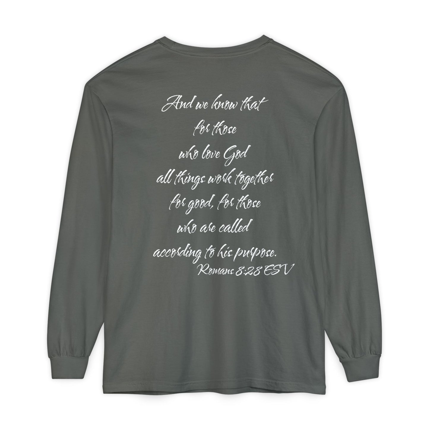 Romans 8:28 ESV Long Sleeve Shirt
