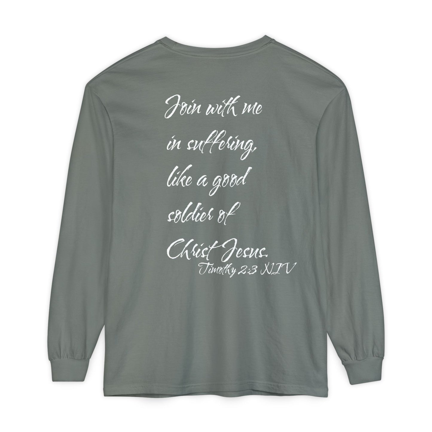 Timothy 2:3 NIV Long Sleeve Shirt