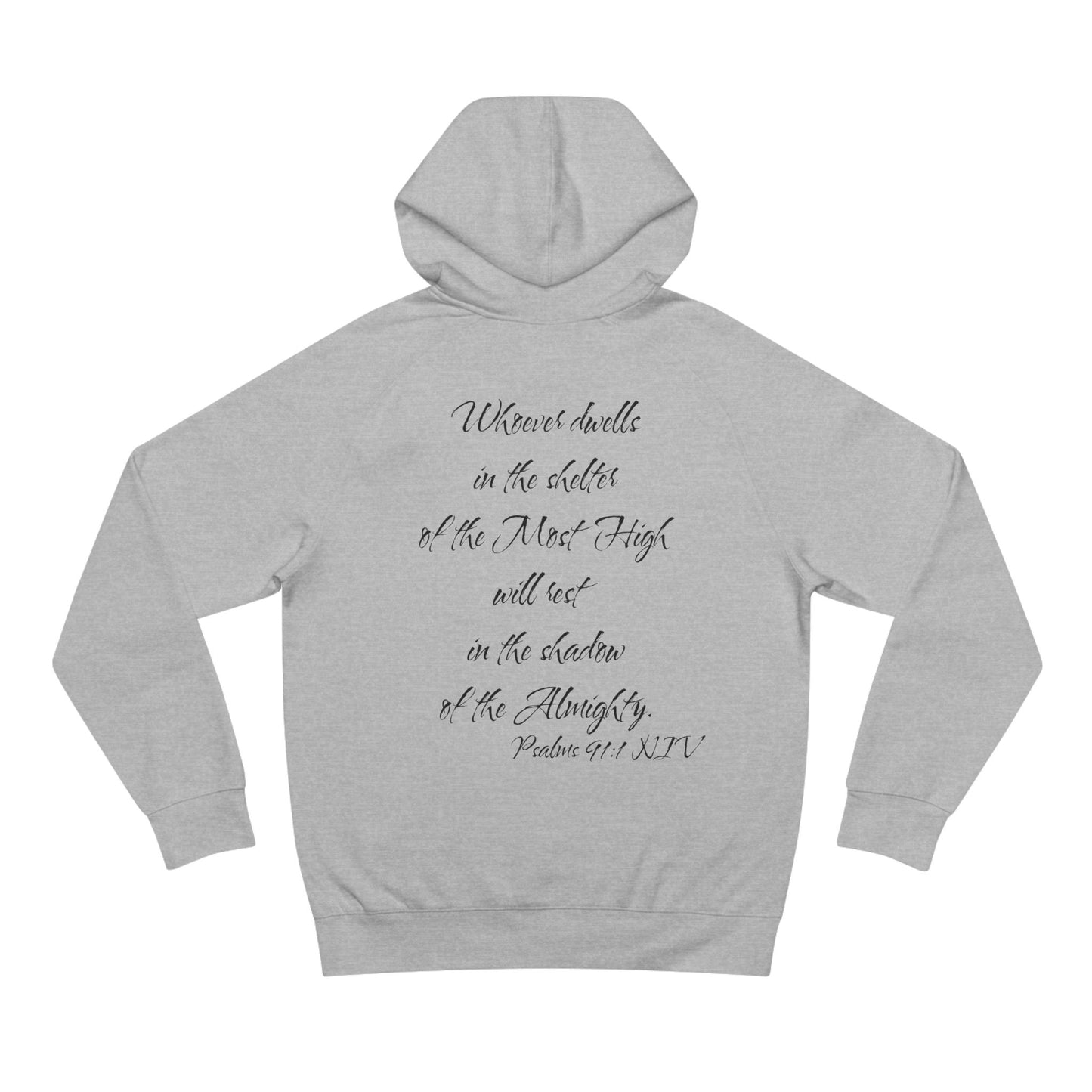 Psalms 91:1 NIV Hoodie