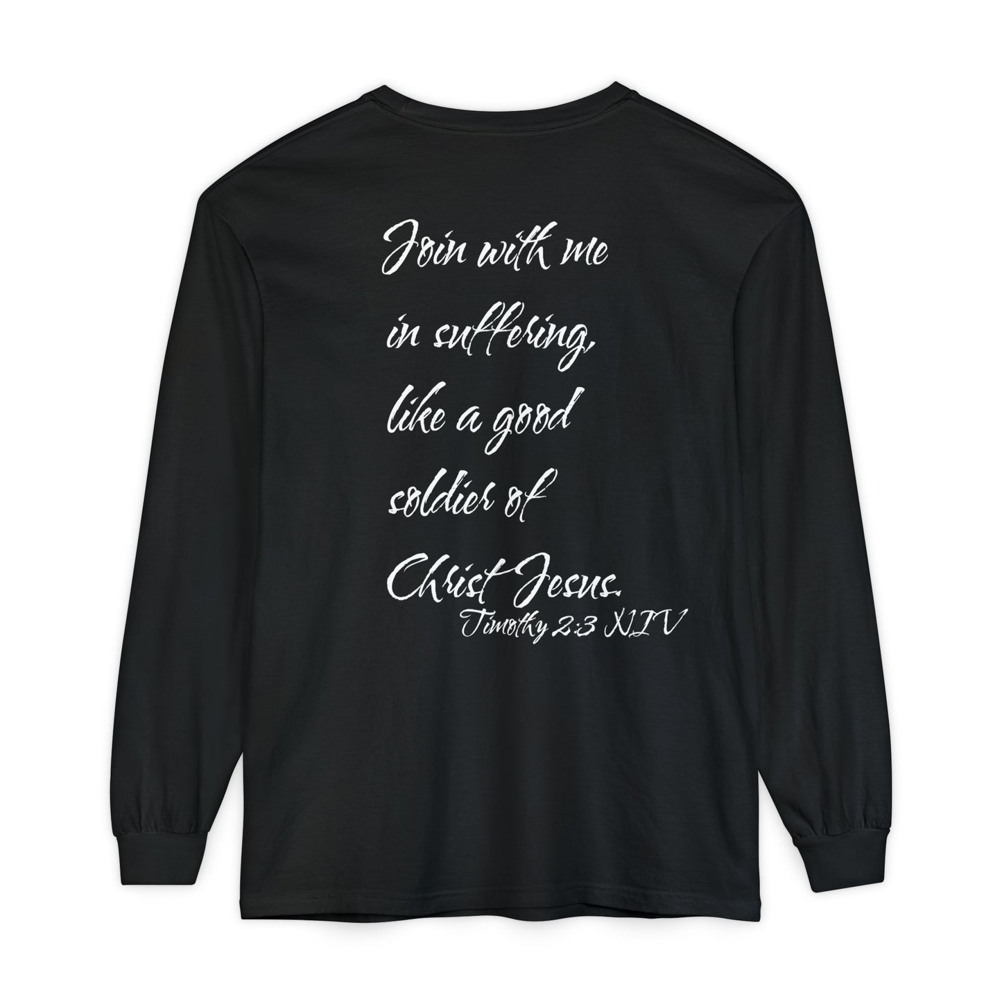 Timothy 2:3 NIV Long Sleeve Shirt