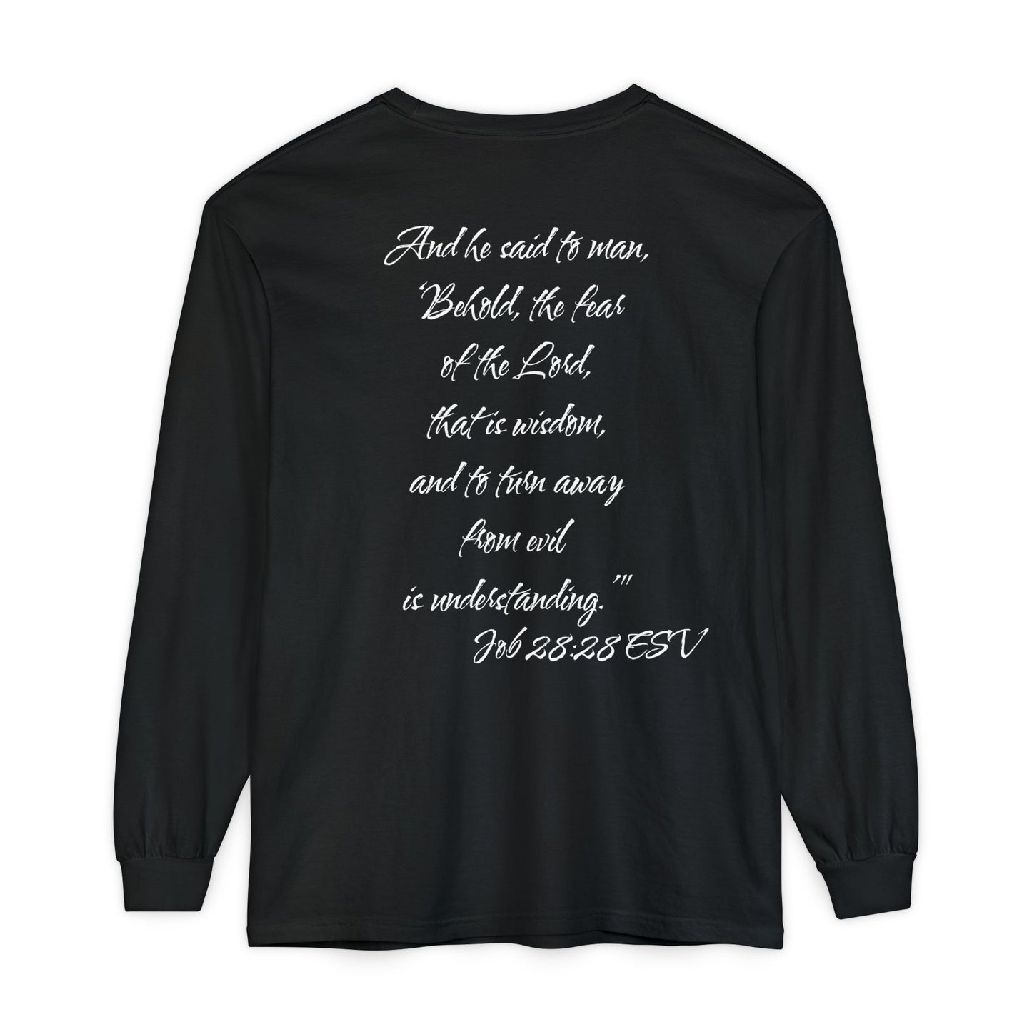 Job 28:28 ESV Long Sleeve Shirt