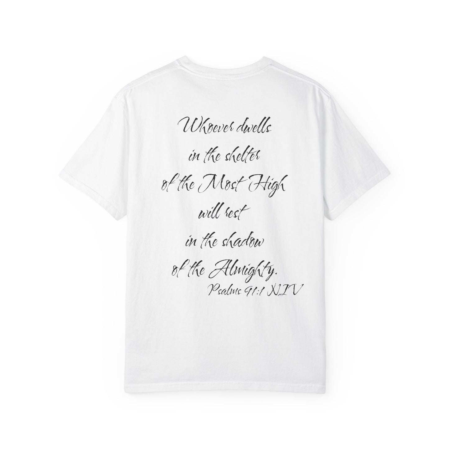 Psalms 91:1 NIV T-Shirt